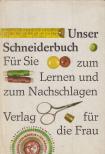 Janusch, Antonie - Unser Schneiderbuch [antikvár]