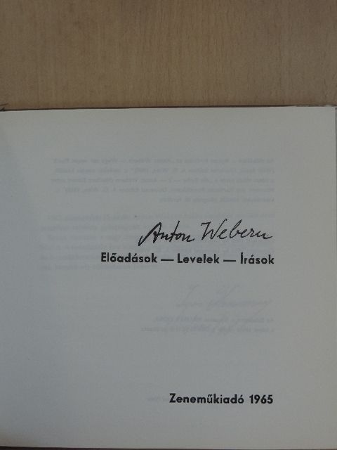 Anton Webern - Előadások-Levelek-Írások [antikvár]