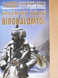 Brian Daley - Érzékeny búcsú a Birodalomtól [antikvár]