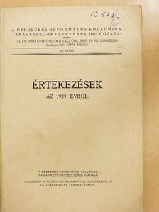 Bolla József - Értekezések az 1939. évről [antikvár]