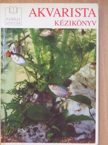 Dick Mills - Akvarista kézikönyv [antikvár]