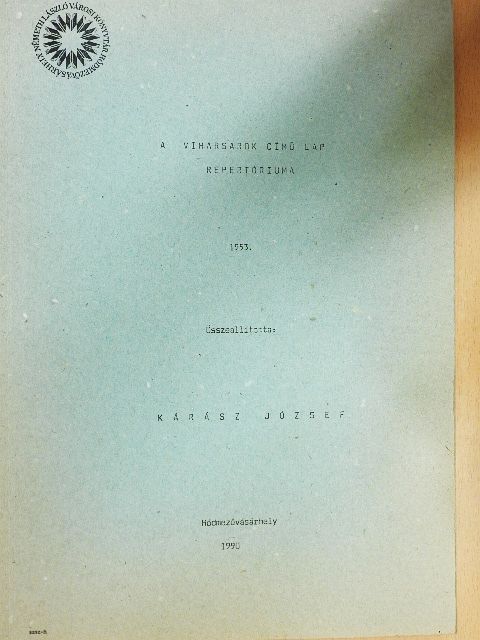 A Viharsarok című lap repertóriuma 1953. [antikvár]