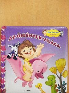 Az őslények világa [antikvár]