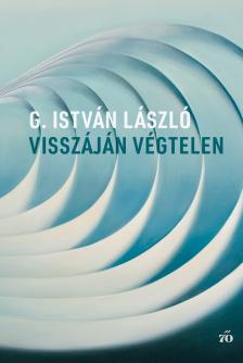 G. István László - Visszáján végtelen
