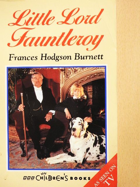 Frances Hodgson Burnett - Little Lord Fauntleroy [antikvár]