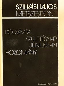 Szilvási Lajos - Metszéspont [antikvár]