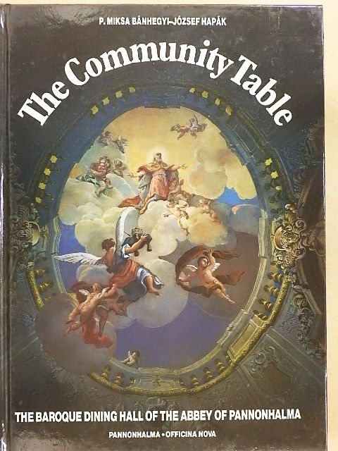 Bánhegyi Miksa - The Community Table [antikvár]
