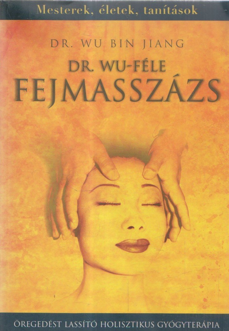 Dr. Wu-féle fejmasszázs [antikvár]