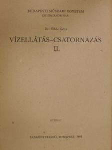 Bozóky-Szeszich Károly - Vízellátás-csatornázás II. [antikvár]
