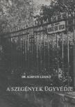 Kárpáti László - A szegények ügyvédje [antikvár]