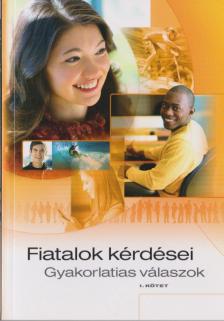 Fiatalok kérdései I. [antikvár]