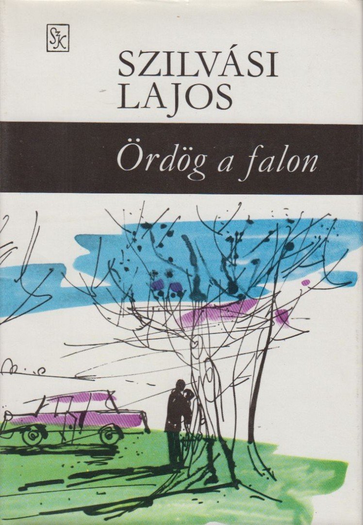 SZILVÁSI LAJOS - Ördög a falon [antikvár]