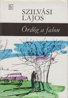 SZILVÁSI LAJOS - Ördög a falon [antikvár]