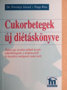 Dr. Fövényi József - Cukorbetegek új diétáskönyve [antikvár]