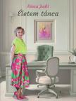 Rózsa Judit - Életem tánca [eKönyv: epub, mobi]