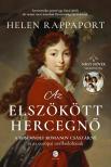 Helen Rappaport - Az elszökött hercegnő [eKönyv: epub, mobi]