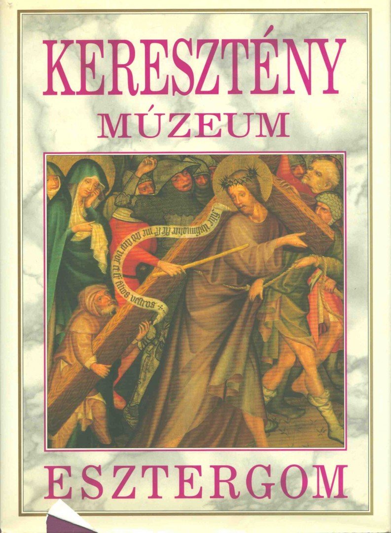 Cséfalvay Pál - Keresztény Múzeum - Esztergom [antikvár]