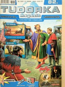 Kulcsár Miklós - Tudorka Magazin 82. [antikvár]