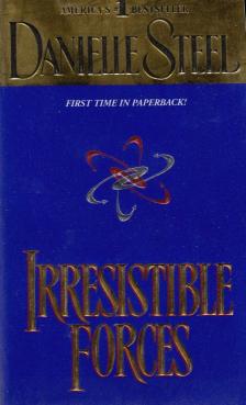 Danielle Steel - Irresistible Forces [antikvár]