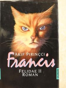 Akif Pirincci - Francis [antikvár]