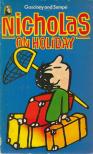 Rene Goscinny, SEMPÉ - Nicholas on Holiday [antikvár]