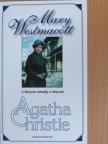 Mary Westmacott (Agatha Christie) - A lányom mindig a lányom [antikvár]