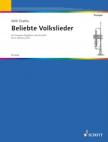 BELIEBTE VOLKSLIEDER FÜR TROMPETE (FLÜGELHORN ODER KORNETT) MIT 2. STIMME AD LIB. (W. DATHS)