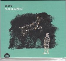 BABOS' MAKROKOZMOSZ CD