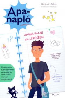 Benjamin Buhot-Fred Corre Montagu - Apanapló-Apává válni 100 lépésben
