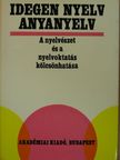 Hegedűs József - Idegen nyelv-anyanyelv [antikvár]