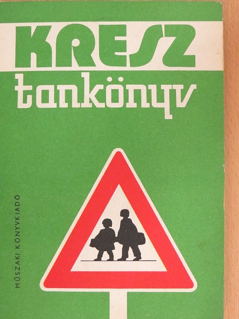 Dr. Demeter András - Kresz tankönyv [antikvár]