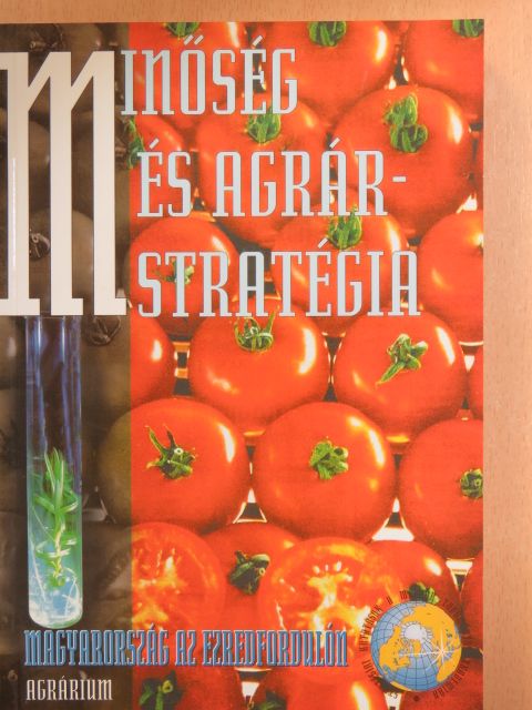 Lehota József - Minőség és agrárstratégia [antikvár]