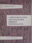 Abonyi László - A bérszabályzatok alkalmazásáról szerzett tapasztalatok [antikvár]