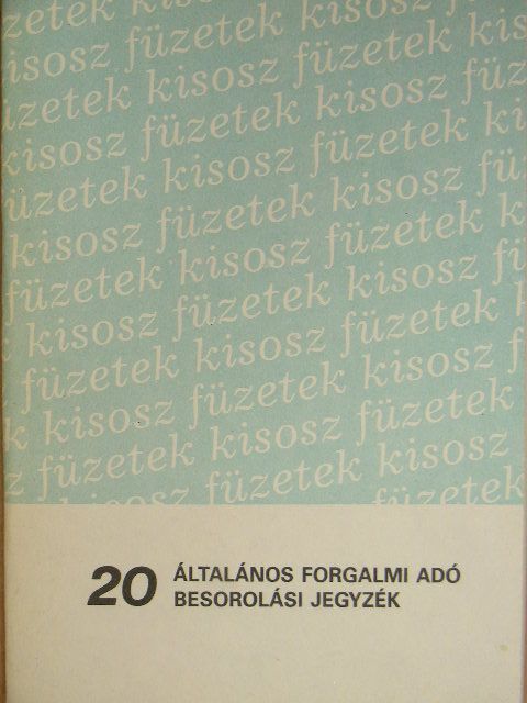 Általános forgalmi adó besorolási jegyzék [antikvár]