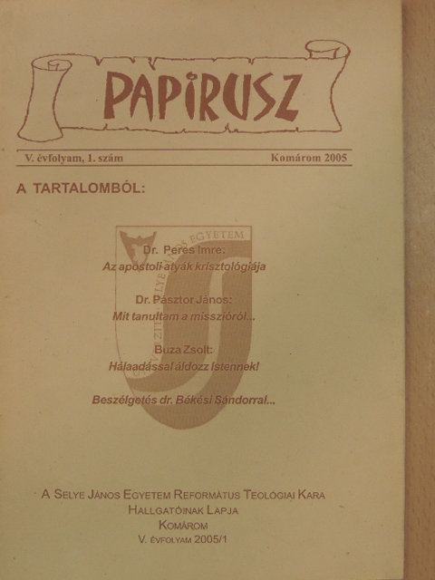 Bugár András - Papirusz 2005/1. [antikvár]