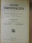 Dr. Gaár Vilmos - Polgári törvénykezés I. [antikvár]