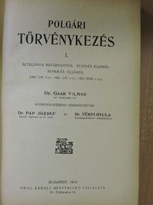 Dr. Gaár Vilmos - Polgári törvénykezés I. [antikvár]