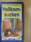 Doris Meißner-Johannknecht - Vollkornsocken [antikvár]