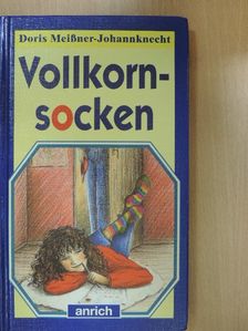 Doris Meißner-Johannknecht - Vollkornsocken [antikvár]