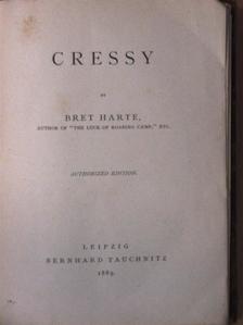 Bret Harte - Cressy [antikvár]