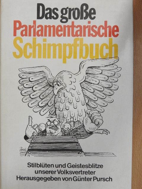 Das große Parlamentarische Schimpfbuch [antikvár]