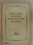 E. L. Manyevics - A munkabér és formái a Szovjetunió iparában [antikvár]