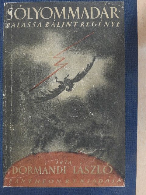 Dormándi László - Sólyommadár [antikvár]