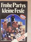 Frohe Partys kleine Feste [antikvár]