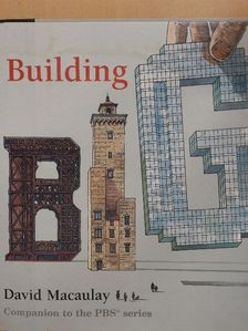 David Macaulay - Building Big [antikvár]