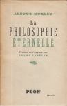 Huxlev, Aldous - La philosophie éternelle [antikvár]