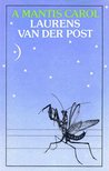Post, Laurens van der - A Mantis Carol [antikvár]