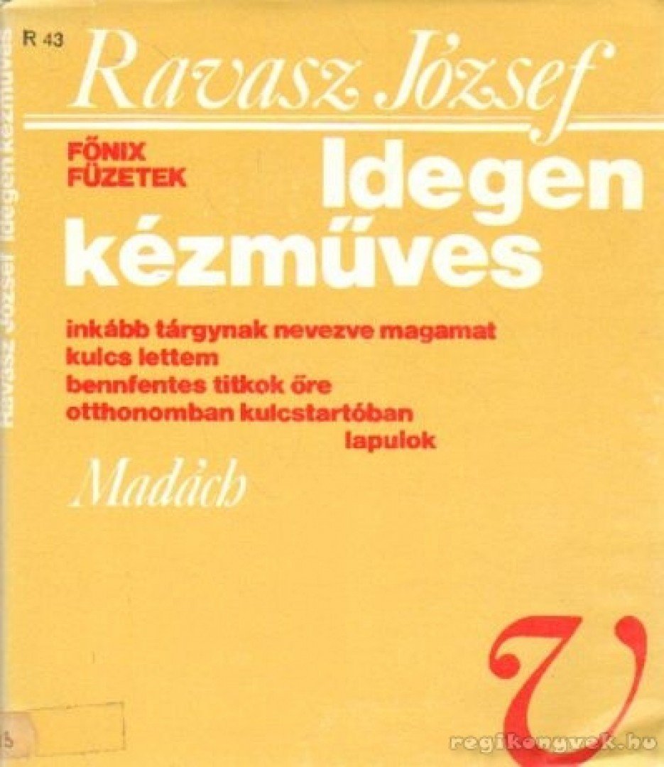 Ravasz József - Idegen kézműves [antikvár]