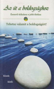 Az út a boldogsághoz [antikvár]