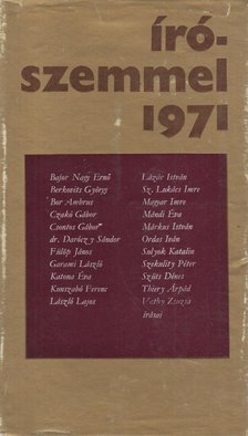 NEMES GYÖRGY - Írószemmel 1971 [antikvár]